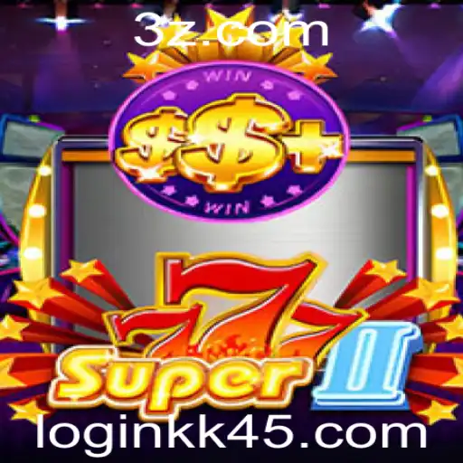 Super777II: Uma Nova Dimensão em Entretenimento